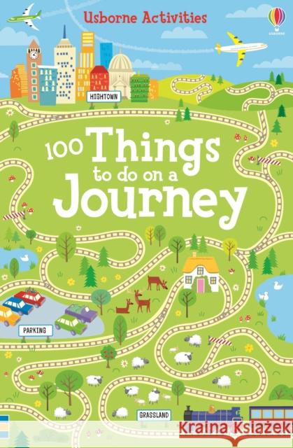 100 things to do on a journey Rebecca Gilpin 9781474903509