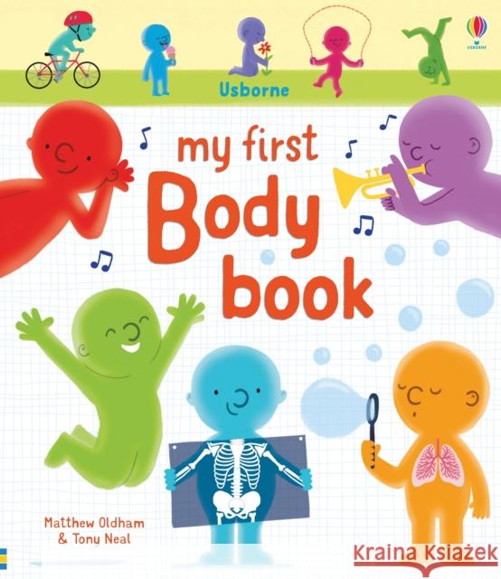 My First Body Book Matthew Oldham 9781474915977