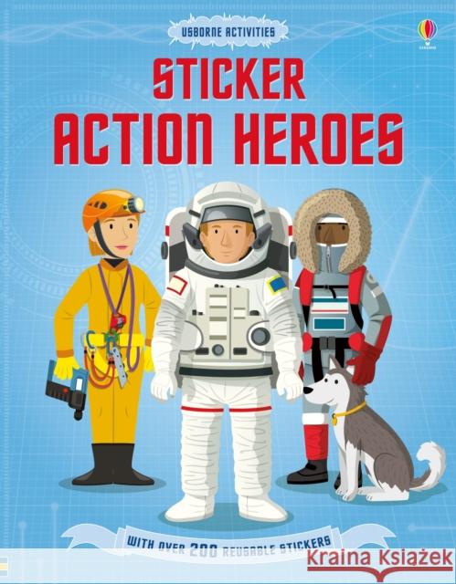 Sticker Action Heroes Megan Cullis 9781474916004 Usborne Publishing Ltd