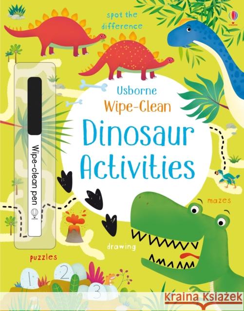 Wipe-Clean Dinosaur Activities Robson, Kirsteen 9781474919012