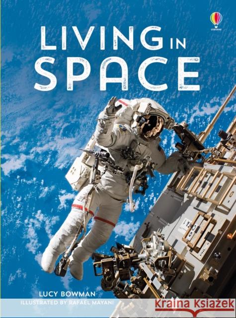 Living in Space  9781474921831 Usborne Publishing Ltd