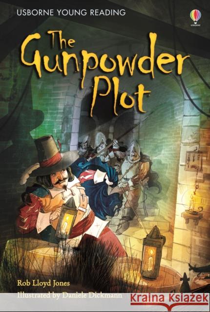 The Gunpowder Plot Rob Lloyd Jones 9781474922036 Usborne Publishing Ltd