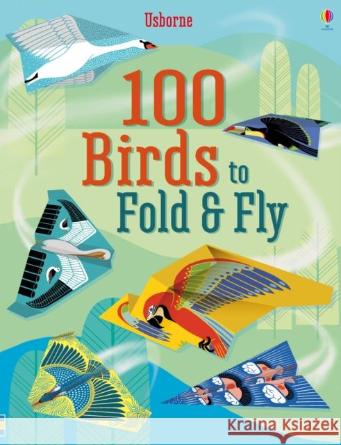 100 Birds to fold and fly Bone, Emily 9781474922555