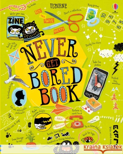 Never Get Bored Book Various 9781474922579 Usborne Publishing Ltd