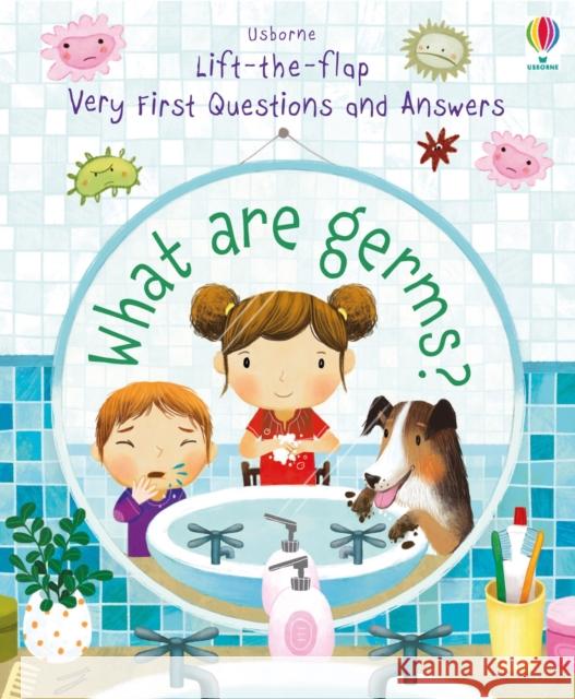 Very First Questions and Answers What are Germs? Daynes Katie 9781474924245 Usborne Publishing Ltd