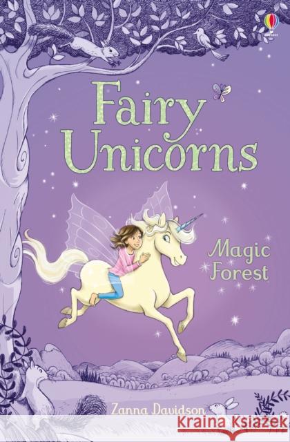 Fairy Unicorns The Magic Forest Davidson, Zanna 9781474926898