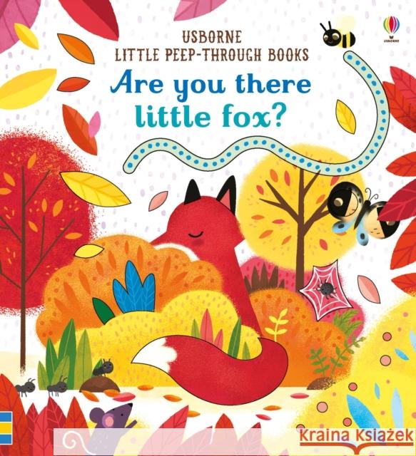 Are you there Little Fox? Taplin, Sam 9781474936798