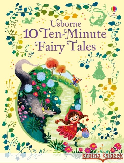10 Ten-Minute Fairy Tales Usborne 9781474938037