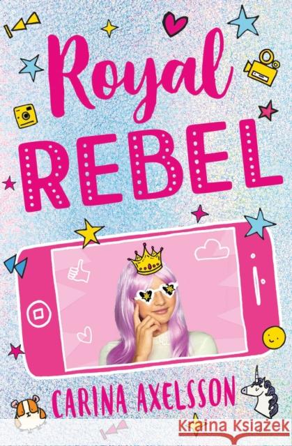 Royal Rebel Axelsson, Carina 9781474942409