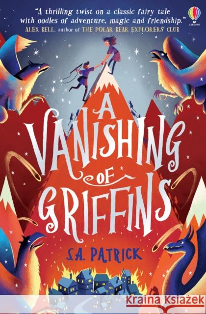 A Vanishing of Griffins S.A. Patrick 9781474945684