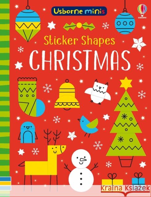 Sticker Shapes Christmas Sam Smith 9781474947749 Usborne Publishing Ltd