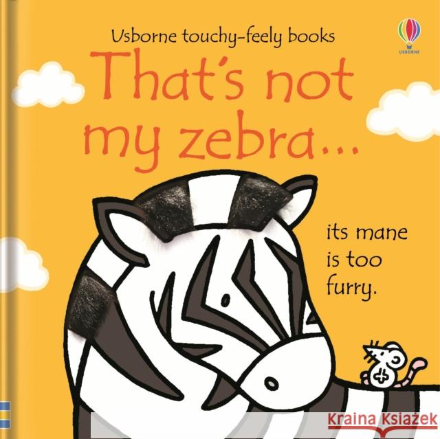 That's not my zebra… Fiona Watt 9781474950480 Usborne Publishing Ltd