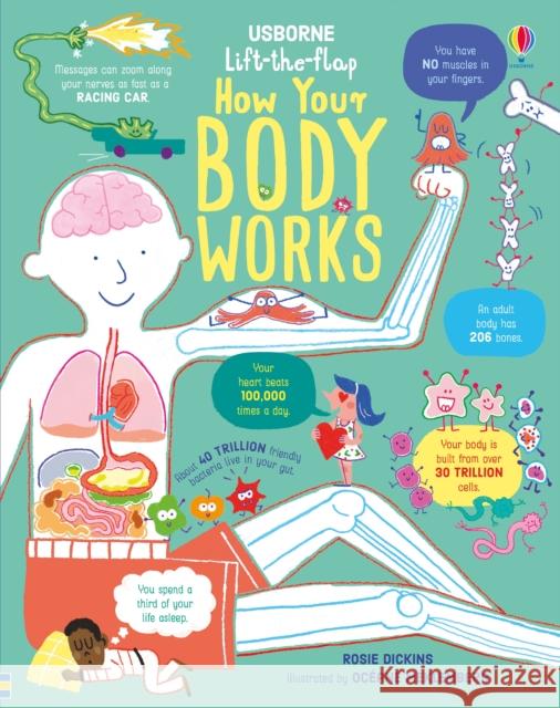 Lift-the-Flap How Your Body Works Rosie Dickins 9781474950732