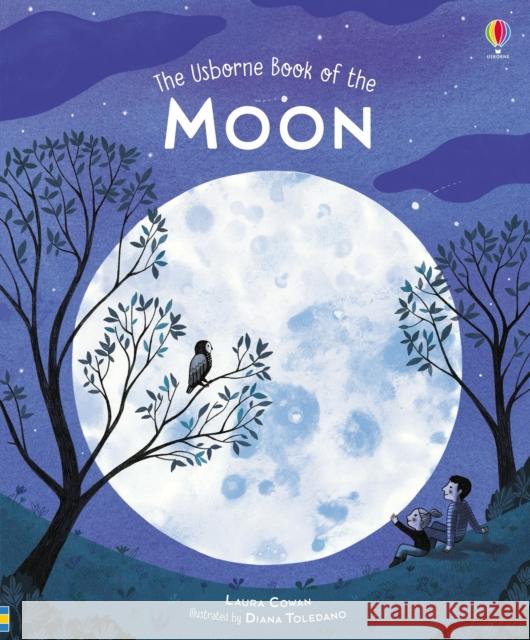 Usborne Book of the Moon Laura Cowan 9781474950848