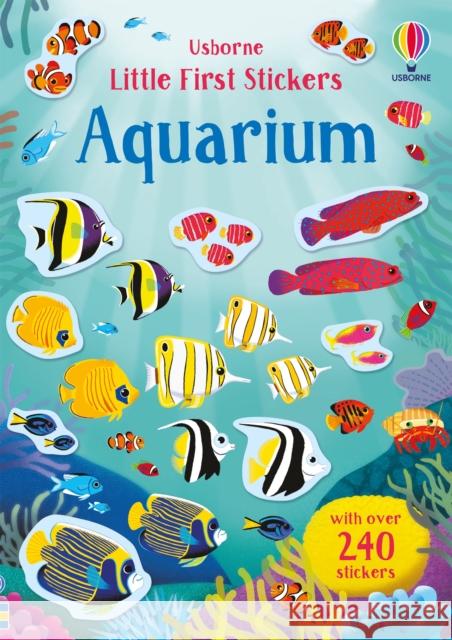 Little First Stickers Aquarium Watson, Hannah 9781474950985