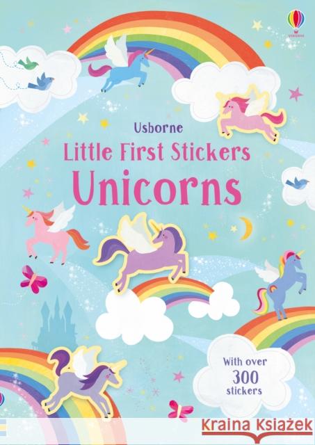 Little First Stickers Unicorns Watson, Hannah 9781474952231