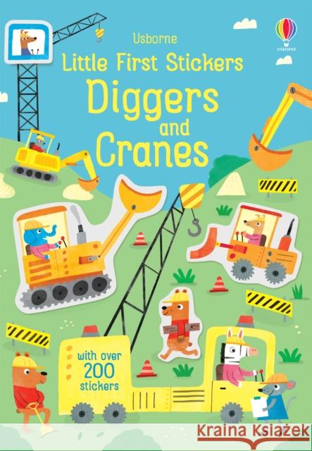 Little First Stickers Diggers and Cranes Watson, Hannah 9781474952255