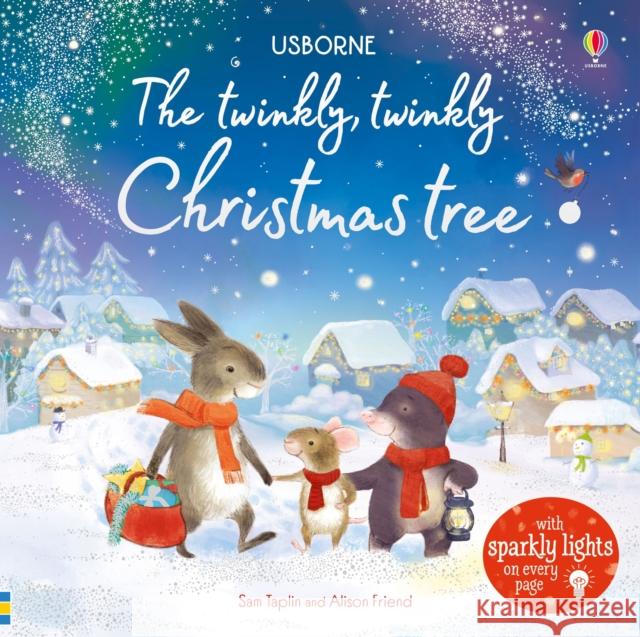 Twinkly Twinkly Christmas Tree Taplin, Sam 9781474952606