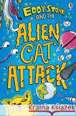 Eddy Stone and the Alien Cat Attack Cherry, Simon 9781474953788