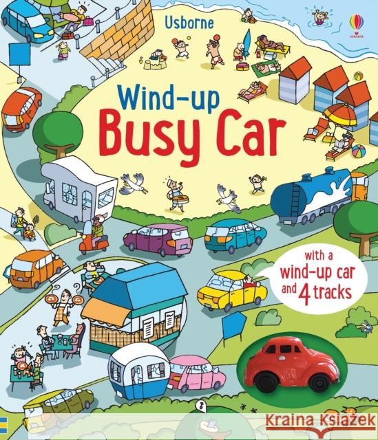 Wind-Up Busy Car Watt Fiona 9781474956826