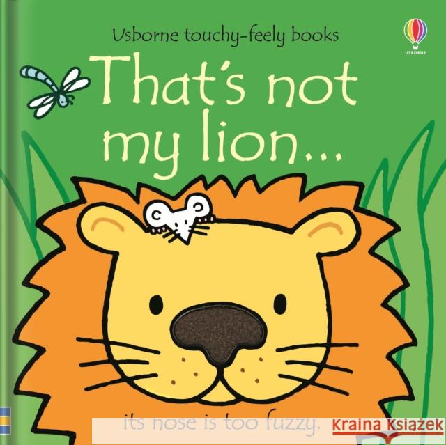 That's not my lion... Fiona Watt 9781474959032