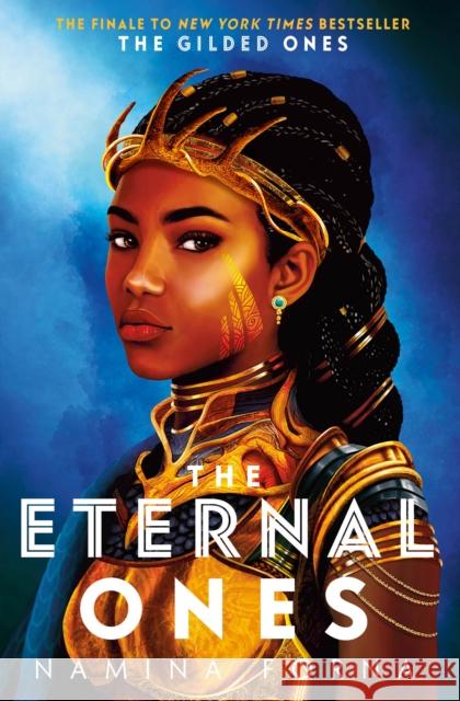 The Eternal Ones Namina Forna 9781474959599 Usborne Publishing Ltd