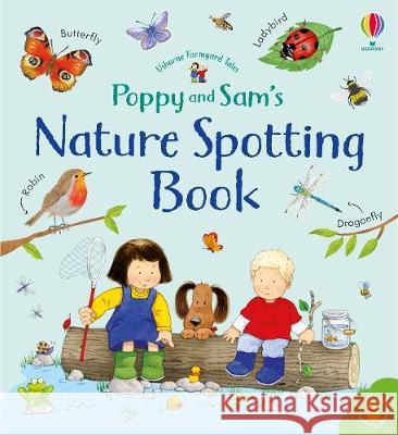 Poppy and Sam's Nature Spotting Book Sam Taplin Simon Taylor-Kielty  9781474962544 Usborne Publishing Ltd