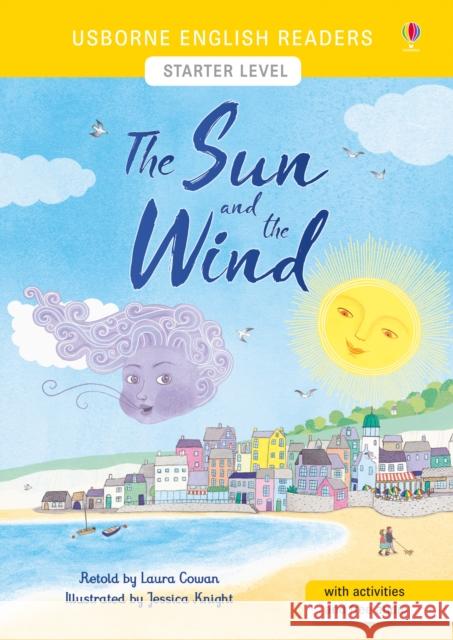 The Sun and the Wind Laura Cowan 9781474964036