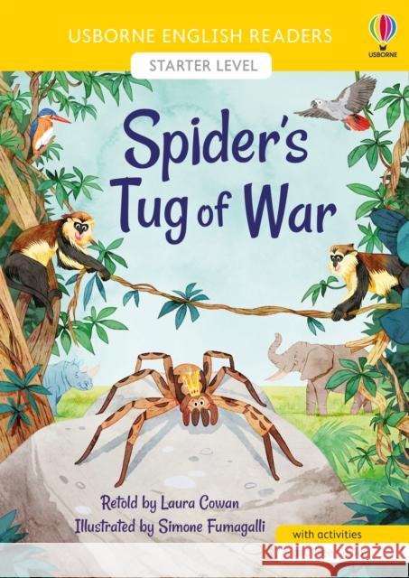 Spider's Tug of War LAURA COWAN 9781474964456