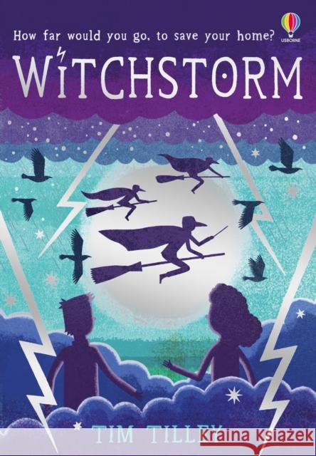 Witchstorm TIM TILLEY 9781474966610 Usborne Publishing Ltd