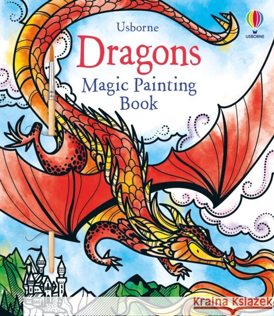 Dragons Magic Painting Book Fiona Watt Camilla Garofano  9781474967990