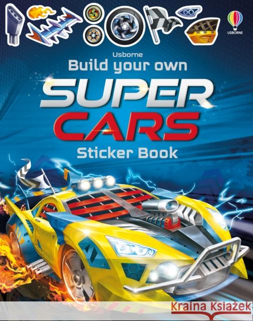 Build Your Own Supercars Sticker Book SIMON TUDHOPE 9781474969161