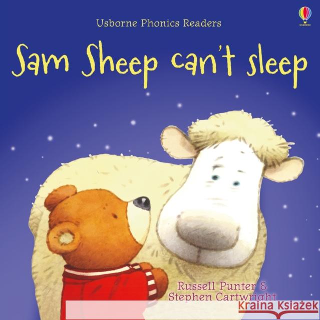Sam sheep can't sleep Russell Punter 9781474970136 Usborne Publishing Ltd