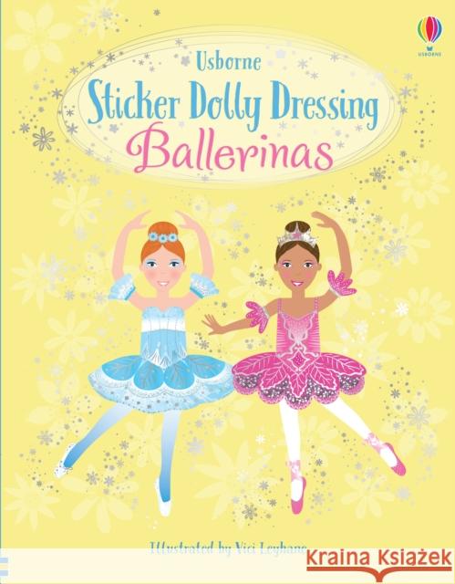 Sticker Dolly Dressing Ballerinas Leonie Pratt 9781474973427