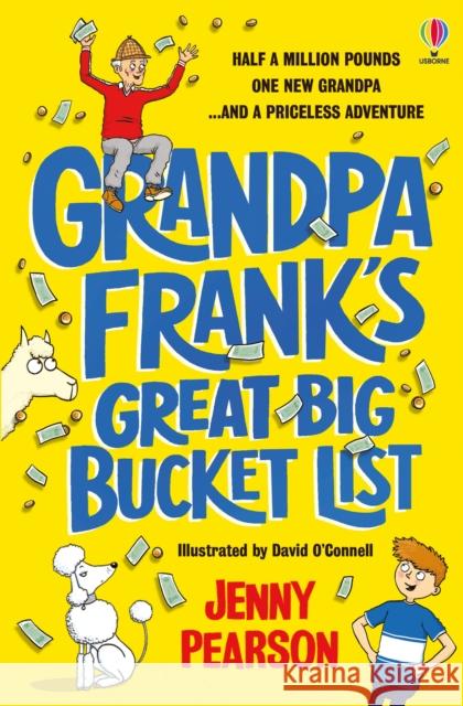 Grandpa Frank's Great Big Bucket List Jenny Pearson 9781474974066