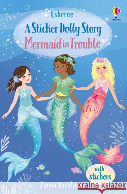 Mermaid in Trouble Susanna Davidson 9781474974721 Usborne Publishing Ltd