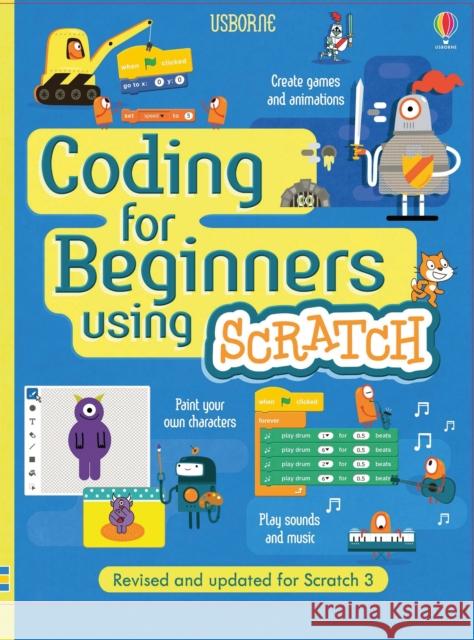 Coding for Beginners: Using Scratch Rosie Dickins 9781474975094