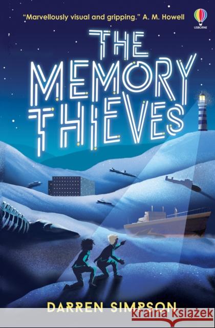 The Memory Thieves Darren Simpson   9781474976695