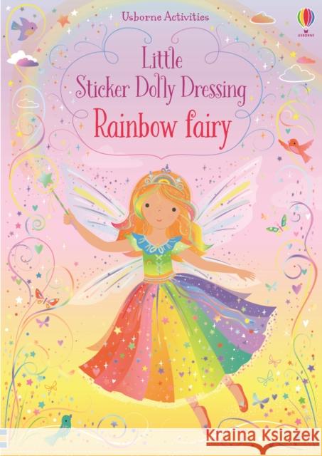 Little Sticker Dolly Dressing Rainbow Fairy Fiona Watt Lizzie Mackay  9781474978330