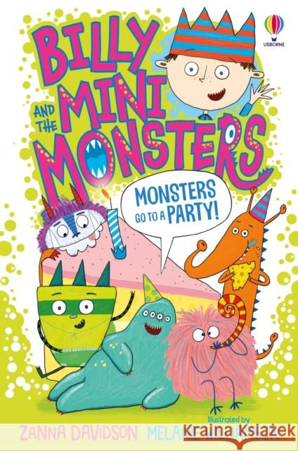 Monsters go to a Party Zanna Davidson Melanie Williamson  9781474978385 Usborne Publishing Ltd