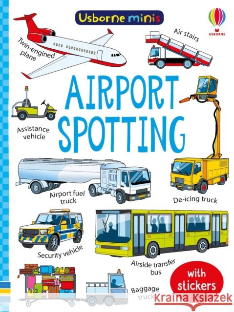 Airport Spotting Kate Nolan Andy Tudor  9781474981033 Usborne Publishing Ltd