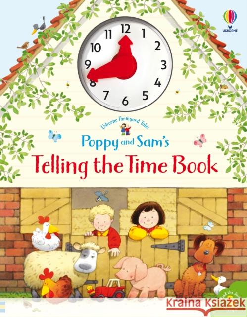 Poppy and Sam's Telling the Time Book Heather Amery Stephen Cartwright  9781474981293 Usborne Publishing Ltd