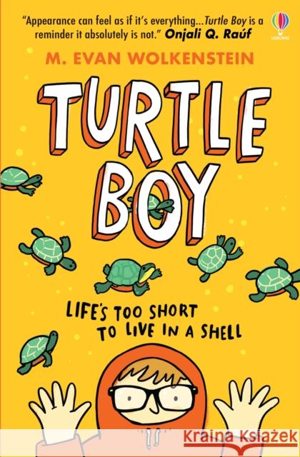Turtle Boy M. Evan Wolkenstein   9781474981385 Usborne Publishing Ltd