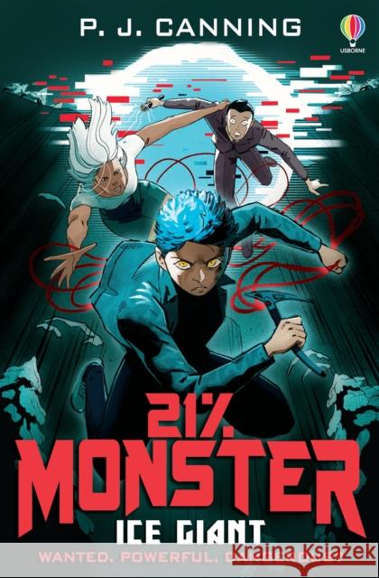 21% Monster: Ice Giant P.J. Canning 9781474984423 Usborne Publishing Ltd