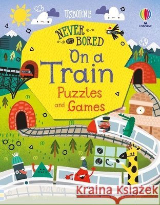 Never Get Bored on a Train Puzzles & Games James Maclaine 9781474985475