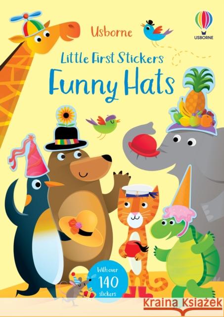 Little First Stickers Funny Hats Jessica Greenwell Gareth Lucas  9781474986540 Usborne Publishing Ltd