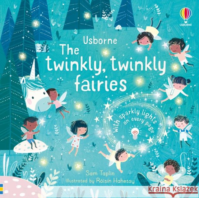 The Twinkly Twinkly Fairies Sam Taplin 9781474988810 Usborne Publishing Ltd