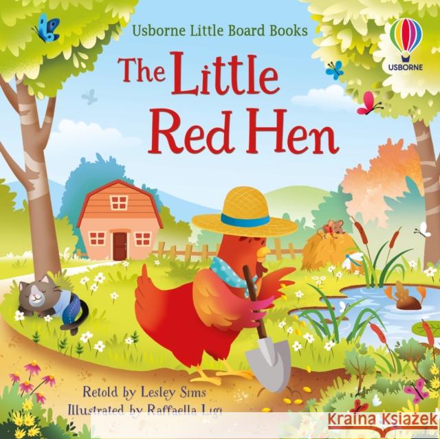 The Little Red Hen Lesley Sims 9781474989466