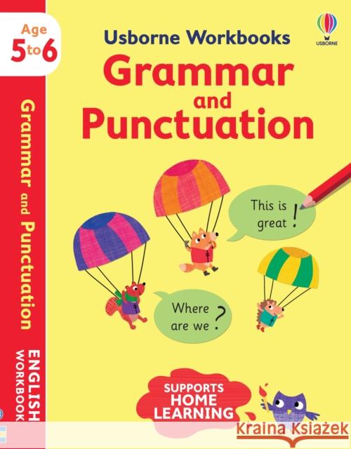 Usborne Workbooks Grammar and Punctuation 5-6 Jessica Greenwell Maddie Frost  9781474990967 Usborne Publishing Ltd