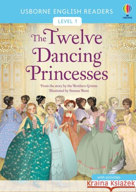 The Twelve Dancing Princesses Brothers Grimm 9781474991186